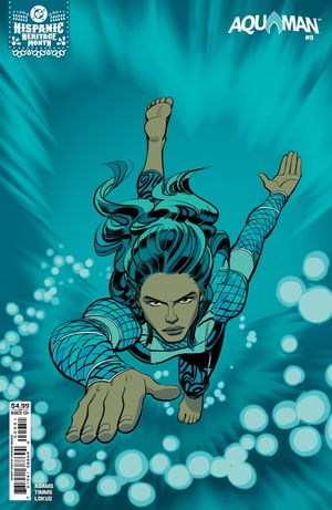 Aquaman #9 (Cvr E Leonardo Romero Hispanic Heritage Month Aquagirl (lorena Marquez) Card Stock Variant)