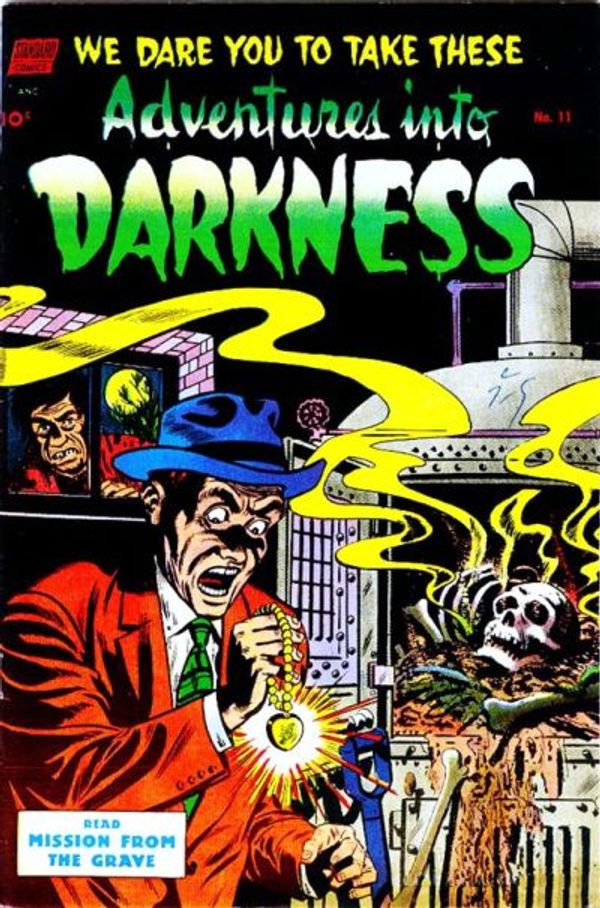 Adventures into Darkness #11