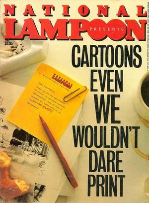 National Lampoon's Cartoons Even We Wouldn't Dare Print