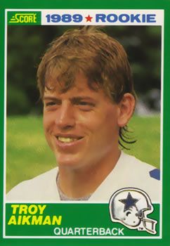 Troy Aikman 1989 Score #270 Sports Card