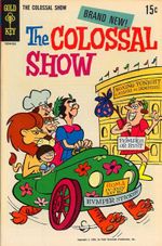 Colossal Show, The