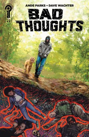 Bad Thoughts #3 (Cover B Fernando Blanco Variant)