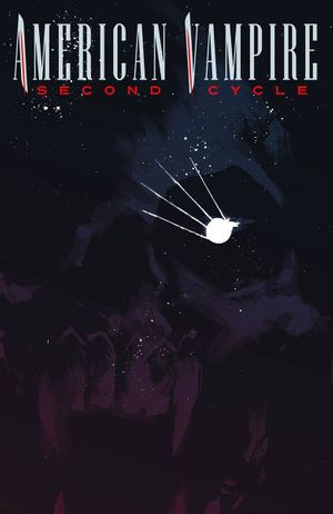 American Vampire Second Cycle #10