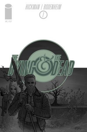 Dying And The Dead #1 (2nd Printing)
