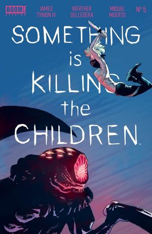 Something is Killing The Children #5