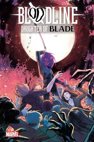 Bloodline: Daughter Of Blade #2