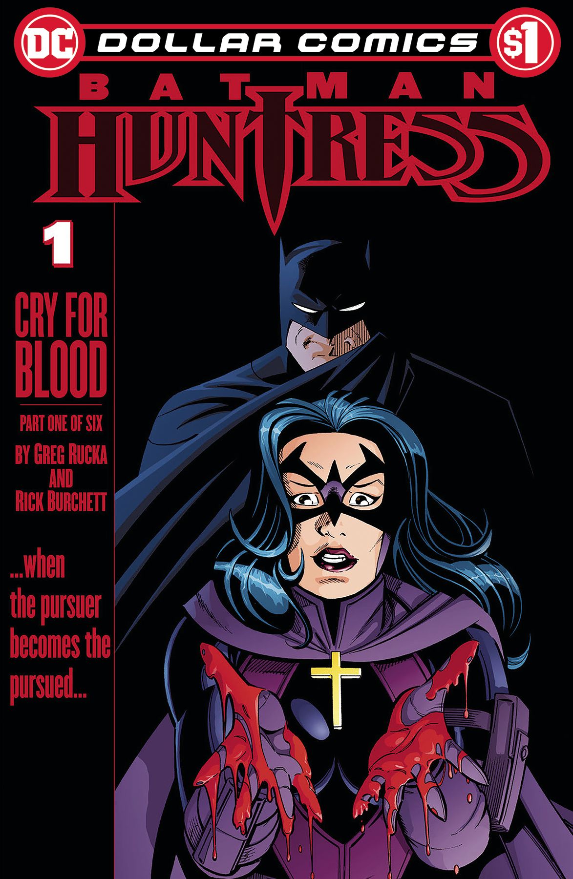 Dollar Comics: Batman/Huntress: Cry For Blood #1 Comic