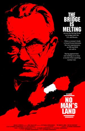 No Mans Land #1 (Cvr D Szymon Kudransk Movie Homage Hunt For Red October Variant)