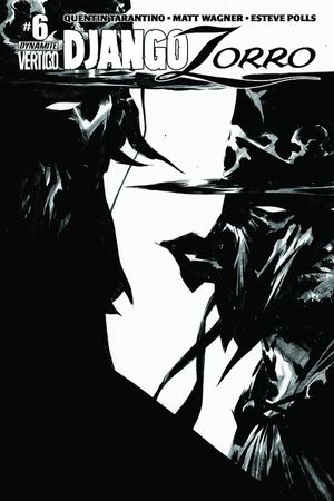 Django / Zorro #6 (25 Copy Lee B&amp;w Cover)