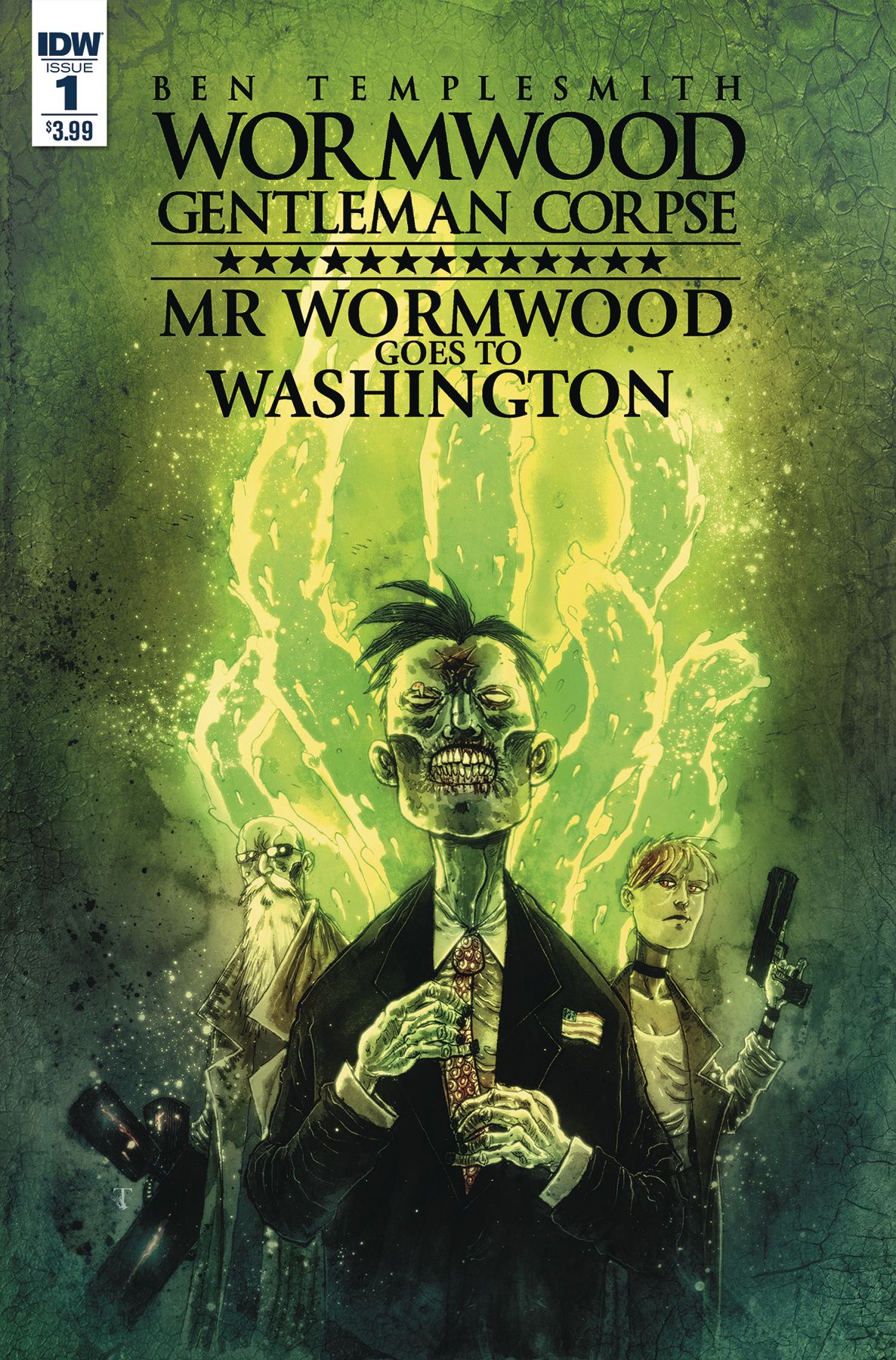 Wormwood: Gentleman Corpse - Mr. Wormwood Goes To Washington #1 Comic