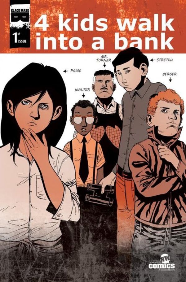 4 Kids Walk Into A Bank #1 (New Wave Comics Variant)