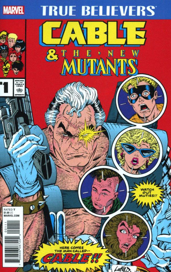 True Believers: Cable & the New Mutants #1 Comic