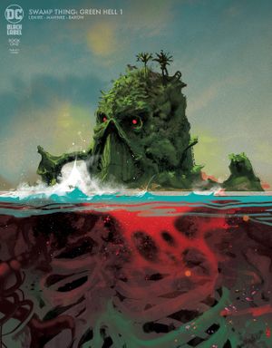Swamp Thing: Green Hell #1 (Variant Cover)