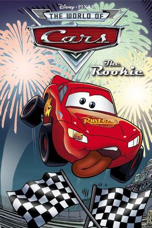 Cars: The Rookie