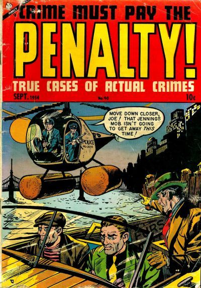 Crime Must Pay the Penalty #40 Comic