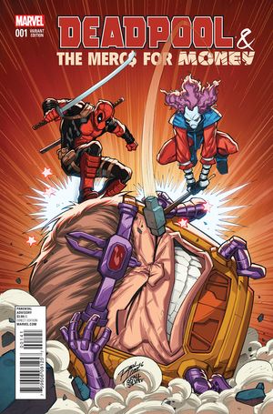Deadpool & the Mercs  for Money #1 (Lim Variant)
