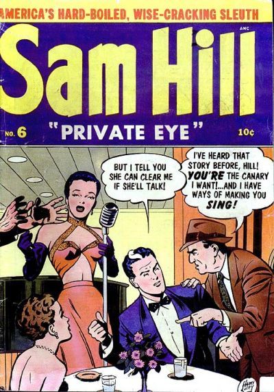 Sam Hill Private Eye #6 Comic