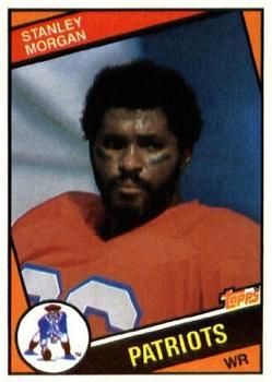 Stanley Morgan 1984 Topps #140 Sports Card