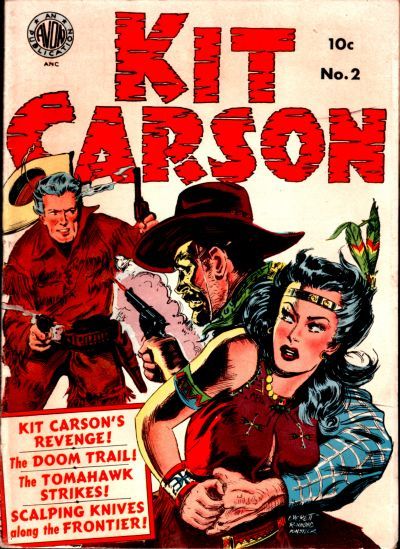 Kit Carson #2 Comic