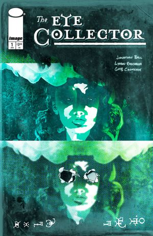 Eye Collector #1 (Cvr D Gmb Chomichuk Variant)