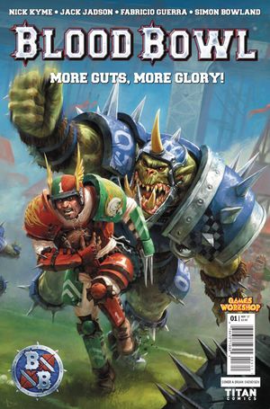 Blood Bowl: More Guts, More Glory! #1