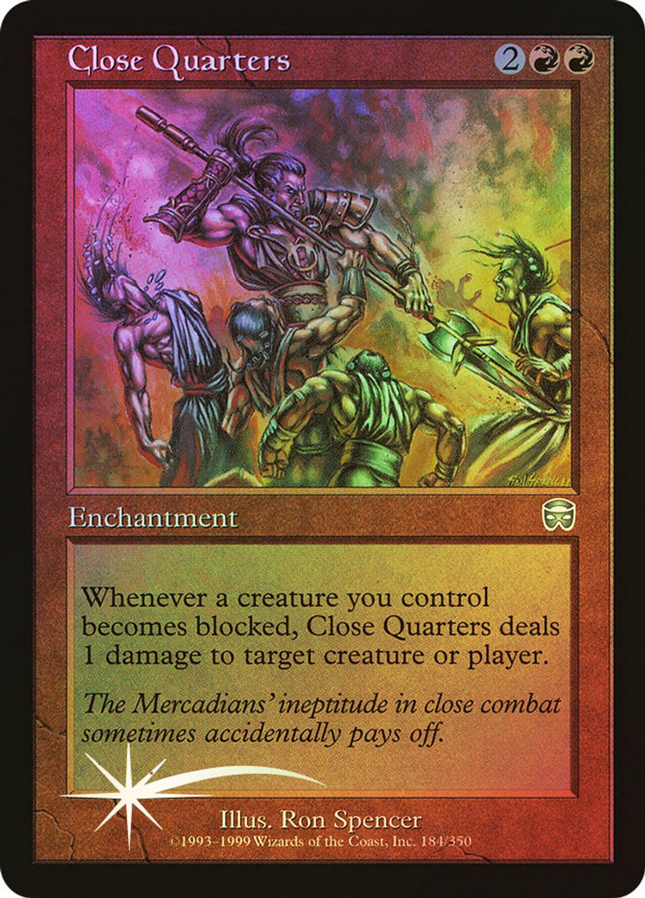 Close Quarters (Mercadian Masques - Foil) Trading Card