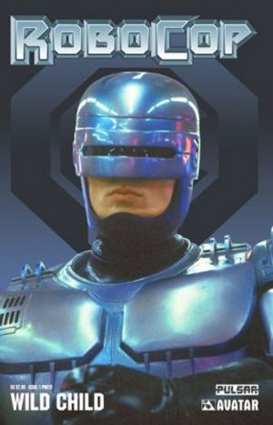 Robocop: Wild Child #1 (Photo Variant Cover)