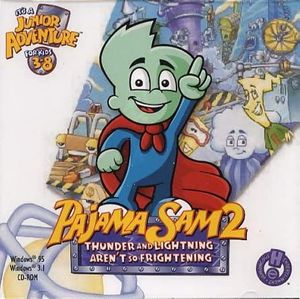 Pajama Sam II: Thunder and Lightning Aren't So Frightening