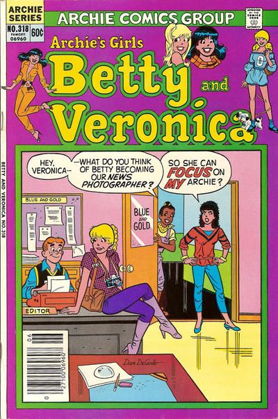 Archie's Girls Betty and Veronica #318 Comic