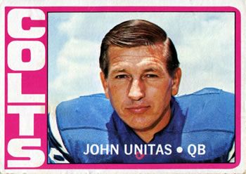John Unitas 1972 Topps #165 Sports Card