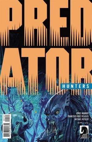 Predator: Hunters #1 (Velasco Variant)