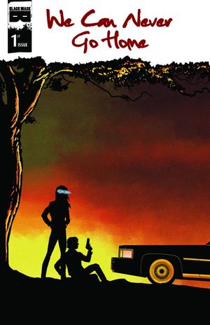 We Can Never Go Home #1 (2nd Printing)