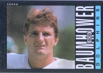 Bob Baumhower 1985 Topps #301 Sports Card