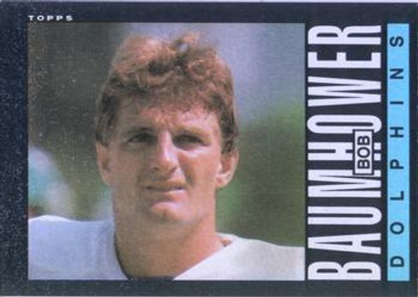 Bob Baumhower 1985 Topps #301