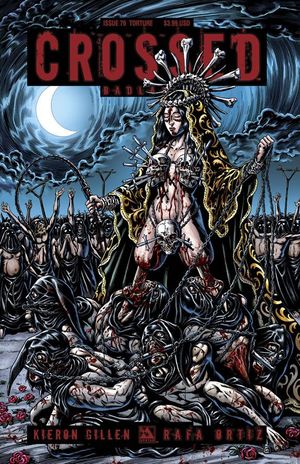 Crossed Badlands #76 (Torture Cover)
