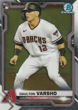 Daulton Varsho 2021 Bowman Chrome Baseball #95 Sports Card