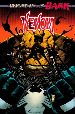 What If...? Dark: Venom #1