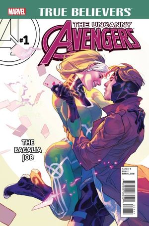 True Believers: Uncanny Avengers - Bagalia Job #1