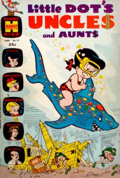 Little Dot's Uncles and Aunts #27 Comic