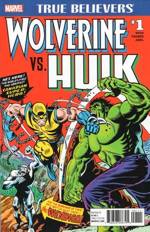 True Believers: Wolverine vs. Hulk #1