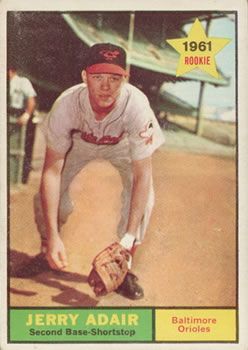 Jerry Adair 1961 Topps #71 Sports Card