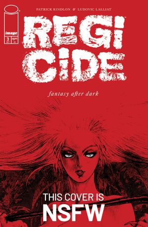 Regicide #3 (Cvr B Atomcyber Nsfw Polybagged Variant)