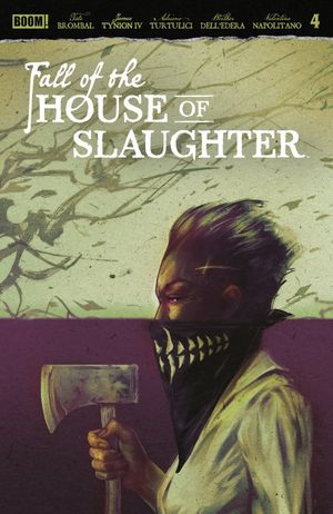 Fall of the House of Slaughter #4