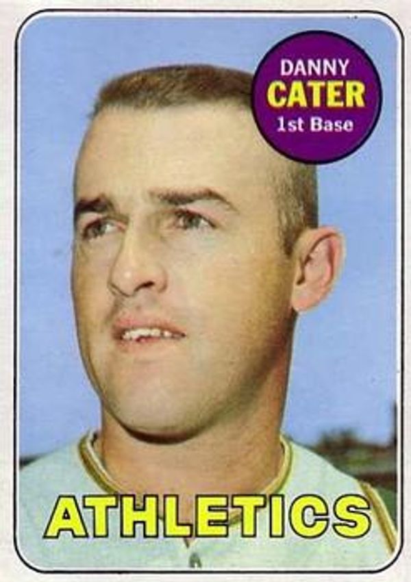 Danny Cater 1969 Topps #44