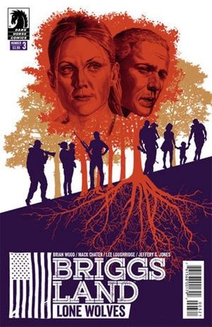 Briggs Land: Lone Wolves #3 (Jones Variant)