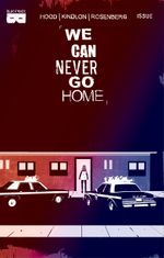 We Can Never Go Home