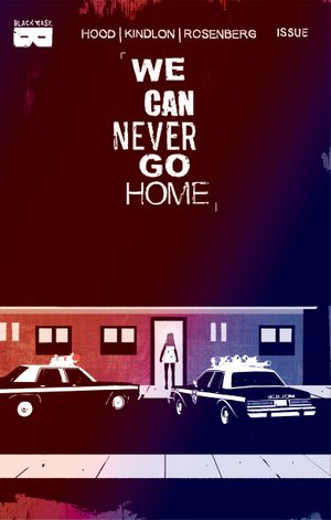 We Can Never Go Home #3 (2nd Printing)