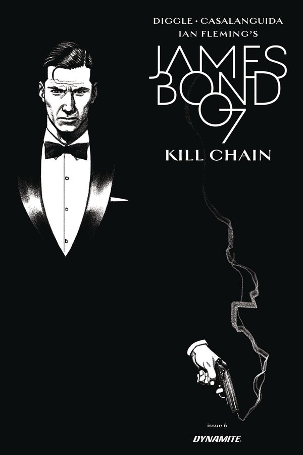 James Bond: Kill Chain #6 (Cover B 10 Copy Smallwood B&w)