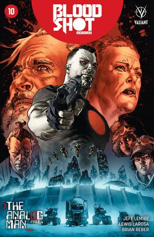 Bloodshot Reborn  #10