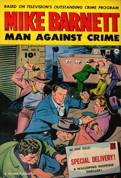 Mike Barnett, Man Against Crime #4 Comic